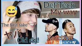 『Def Tech／My Way​』 外国人の反応｜Def Tech My Way​ The First Take REACTION