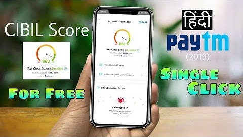 Apna CIBIL Score/Credit Score Check करे एक हि Click में Paytm App से 😎 - 2019 in Hindi