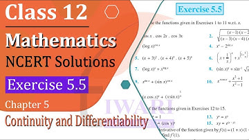 NCERT Solutions for Class 12 Maths Chapter 5 Exercise 5.5