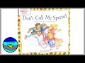 Don't Call Me Special Read Aloud by Pat Thomas