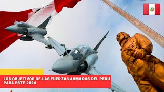 Los objetivos para las Fuerzas Armadas del Perú para este 2024 #peru