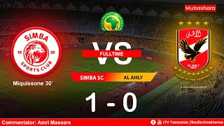 Simba SC ( 1 - 0 ) Al Ahly,