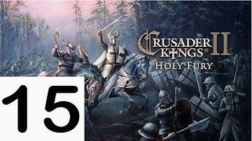 Crusader Kings 2 - Shattered World - Maximum Targaryen - Part 15