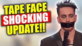 TAPE FACE Shocking Update in AGT | What Happened to Tape Face From America's Got Talent