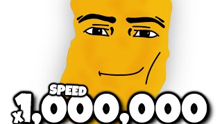 Gegagedigedagedago SPEED 1000000X