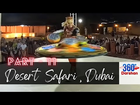 11: 360° Evening Desert Safari BBQ Dinner in DUBAI | 360° Virtual Tour (GoPro 360° 5.7K) #360Darshan
