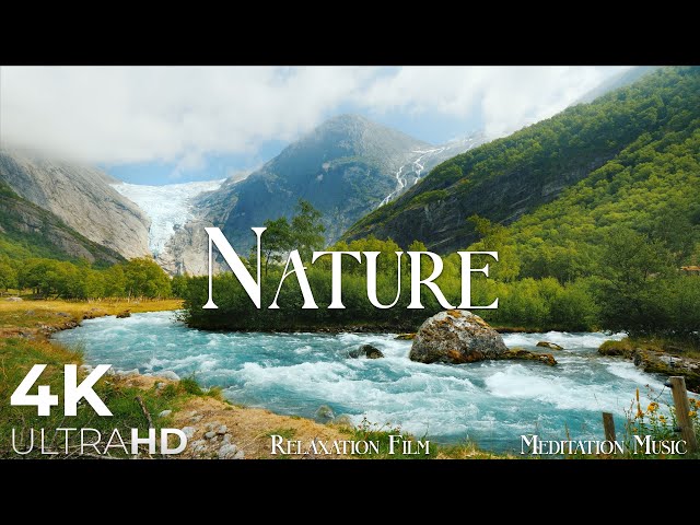 Nature Relaxation Film 4K - Peaceful Relaxing Music - Nature 4k Video UltraHD class=