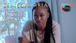Senegambia SEASON 2 - Episode 27 FINALE