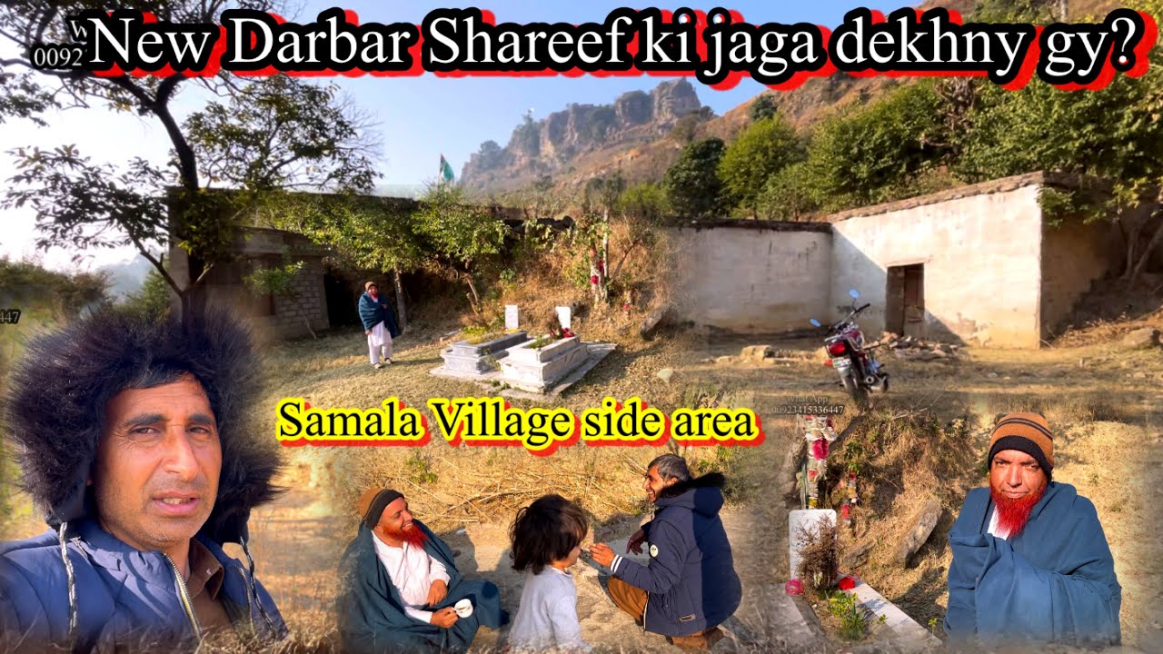 New Darbar Shareef ki jaga dekhny gy samala village side area