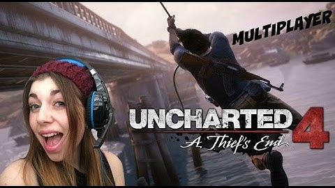 Uncharted 4: A Thief