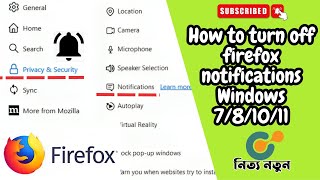How to turn off Firefox notifications windows 7-10-11