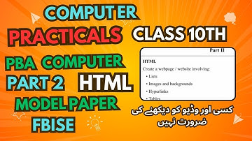 Class 10|Computer|All PBA Practicals|Part 2|HTML| Model Paper|Questions Solution|2025