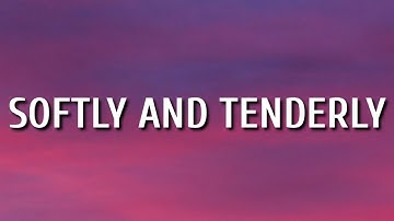Thumbnail of Carrie Underwood - Softly And Tenderly (Lyrics)