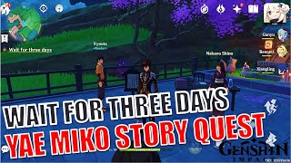 Wait for Three Days | Yae Miko Story Quest | Genshin Impact screenshot 4