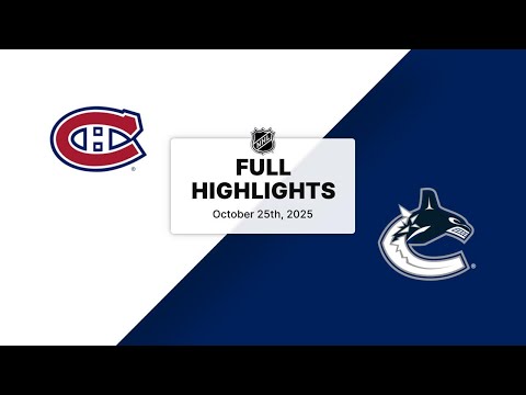 NHL Highlights | Canadiens vs. Canucks | October 25, 2025