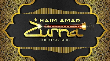 Haim Amar - Zurna (Original Mix)