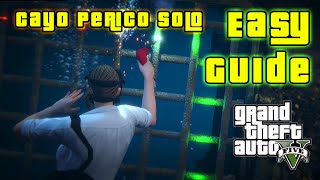 Cayo Perico Heist Solo Guide [EASY] | GTA 5