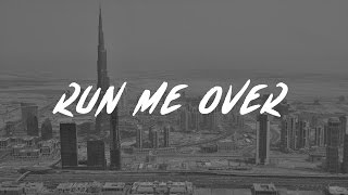 blackbear - run me over