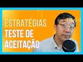 Estratégias Para Teste de Aceitação Da Sua Skill