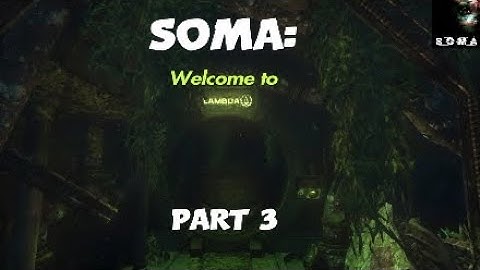SOMA: Welcome To Lambda Part 3