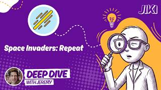 How to Solve Space Invaders: Repeat on Jiki