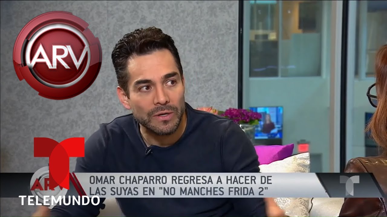 Omar Chaparro regresa a No Manches Frida 2 | Al Rojo Vivo | Telemundo ...