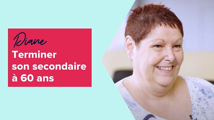 Diane - Terminer son secondaire à 60 ans