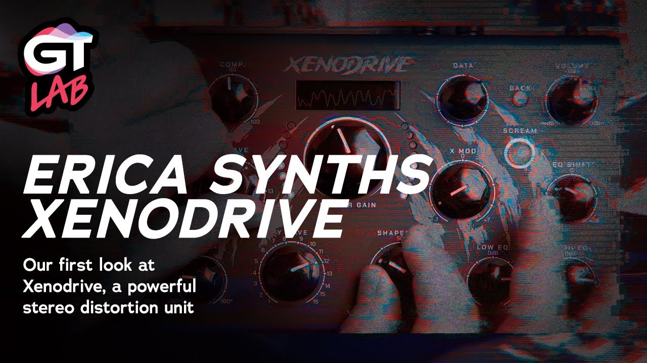 Video: Erica Synths Xenodrive - A Powerful Stereo Distortion