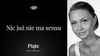 Nic już nie ma sensu - 5NZ #54 | Joanna Brylowska