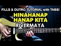 Hinahanap Hanap Kita - Rivermaya | Guitar Fills & Outro Tutorial with TABS