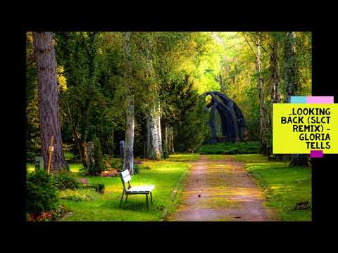 Looking Back (SLCT Remix) - Gloria Tells (No Copyright Music, 100 Royalty Free)