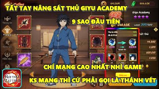 Hơi Thở Mặt Trời - Tất Tay Up Sát Thủ Giyu Academy 9 Sao Đầu Tiên Chí Mạng Cứ Phải Gọi Là Vô Đối