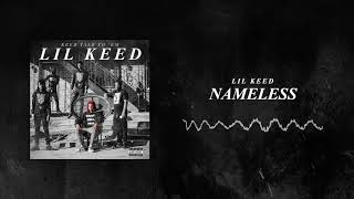 Lil Keed - Nameless [ Audio]
