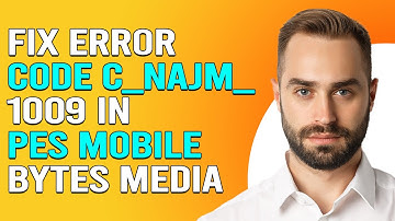 How To Fix Error Code C Najm 1009 In Pes Mobıle (How To Solve Code C Nam 1009 In PES Mobile)