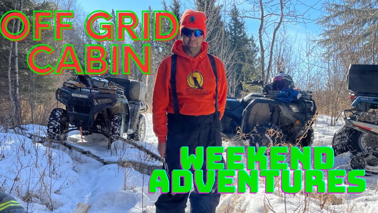 Remote Off Grid Cabin Winter Adventures - YouTube