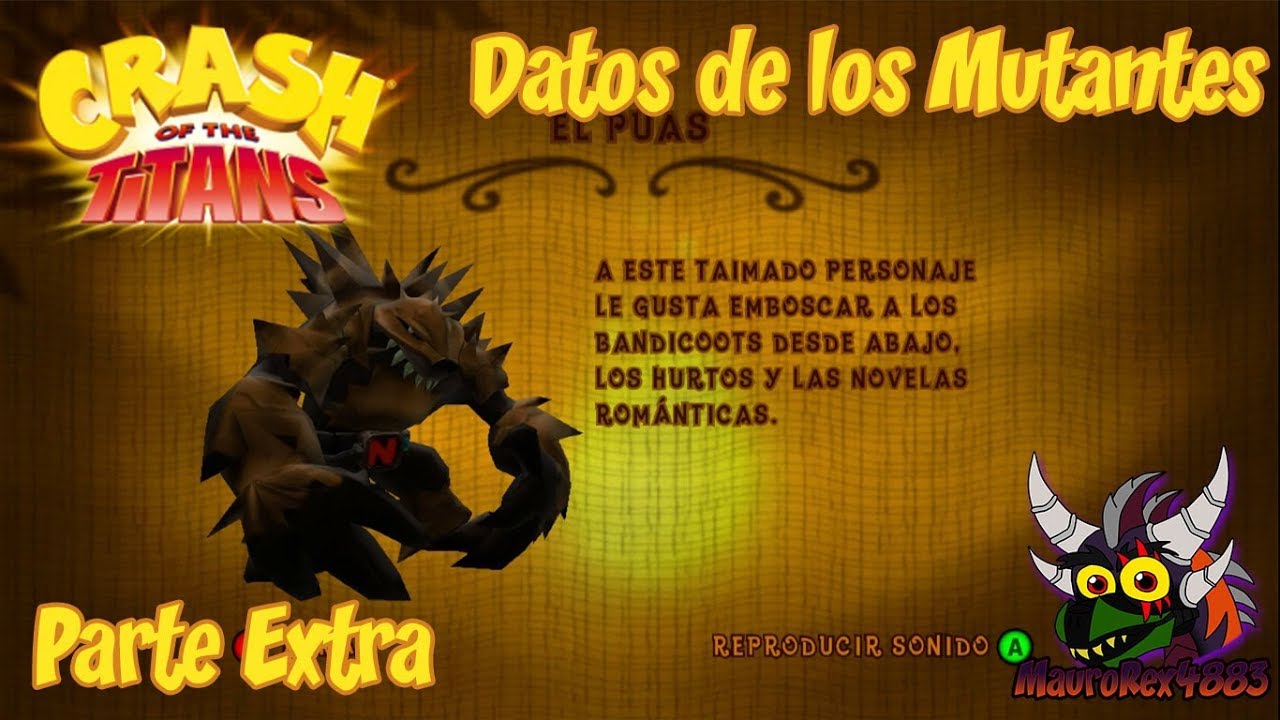 Crash: Lucha de Titanes (Xbox 360) - Parte Extra: Datos de los Mutantes