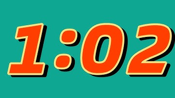 1 Minute and 2 Seconds Timer