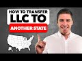 How to transfer llc to another state