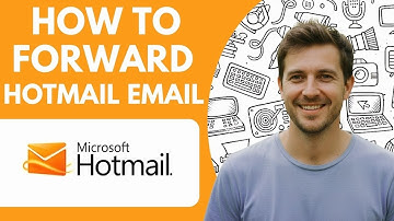 How to Forward Hotmail Email Full 2026 Guide