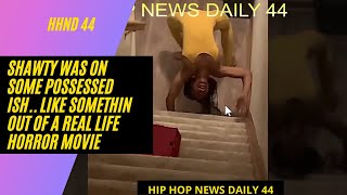 Shawty Was On Some Possessed Ish   Like Somethin Out Of A Real Life Horror Movie