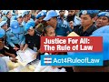 #Act4RuleofLaw: Equal justice for all.