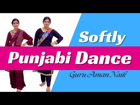 Softly (Dance Video | Karan Aujla Latest Punjabi Songs 2023 || punjabi dance cover | Easy Dance