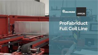 Iowa Precision | ProFabriduct Full Coil Line