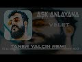 Velet Gテシzel Gテカzlテシm Sen Bi Yana Taner Yalテァトアn Remix Aナ殘 Sadece Anlayana Velet Gテシzel Gテカzlテシm Sen Bi Yana Taner Yalテァトアn Remix Aナ殘 Sadece Anlayana