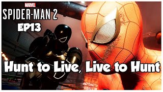 Hunt to Live, Live to Hunt Mission 13  Spider-Man 2 PS5