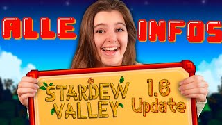 ALLES was du zum LETZTEN Stardew Valley UPDATE wissen MUSST! | 1.6 Update Stardew Valley