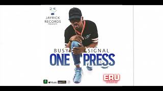 Video thumbnail of "Busy Signal - One Press [Official Audio]"