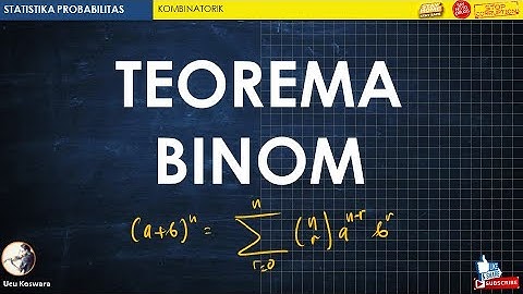STATISTIKA DAN PELUANG (Teorema Binom | Binomial Newton)
