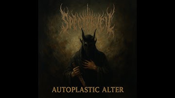 Specterveil – AUTOPLASTIC ALTER | Brutal Slamcore / Deathcore 2025 [Official Video]