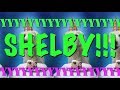 HAPPY BIRTHDAY SHELBY! - EPIC Happy Birthday Song